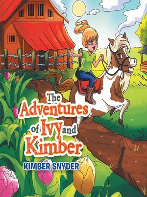 cover image of The Adventures of Ivy and Kimber